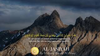 BEAUTIFUL SURAH AL-JASIYAH Ayat 20   BY Mishary Rasyid Al Afasy | AL-QUR'AN HIFZ