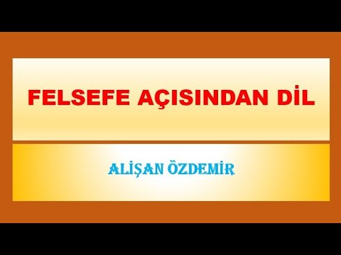 Felsefe Açısından Dil: Alişan Özdemir ile Anlamın İzinde