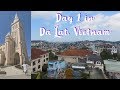 Day 1 | Da Lat, Vietnam