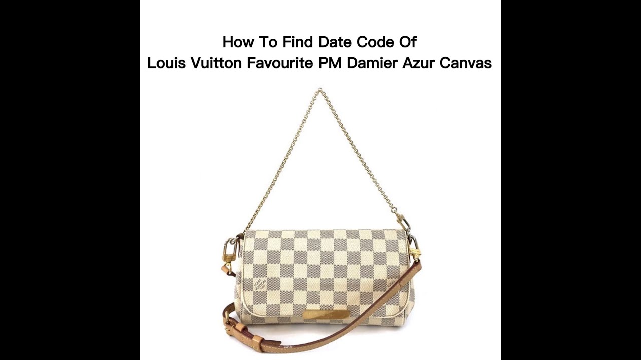 Date Code & Stamp] Louis Vuitton Favourite PM Damier Azur Canvas
