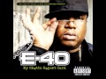 E 40 Go Hard Or Go Home mp3