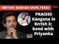 Hrithik Roshan's RARE interview: PRAISES Kangana Ranaut; talks about his bond with Priyanka Chopra!