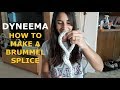 Update 10 - How to splice DYNEEMA