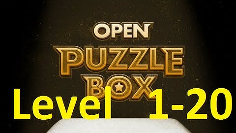 Open Puzzle Box level 1 - 20