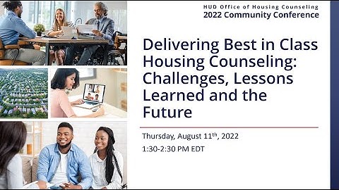 OHC 2022 Community Conference: Delivering Best in Class Housing Counseling