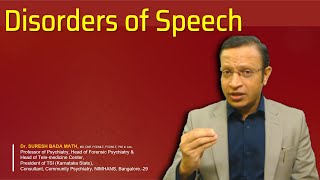 Assessment of Speech under Mental Status Examination (Disorders of Speech)