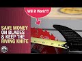 Save Money on Blades &amp; Keep The Riving Knife