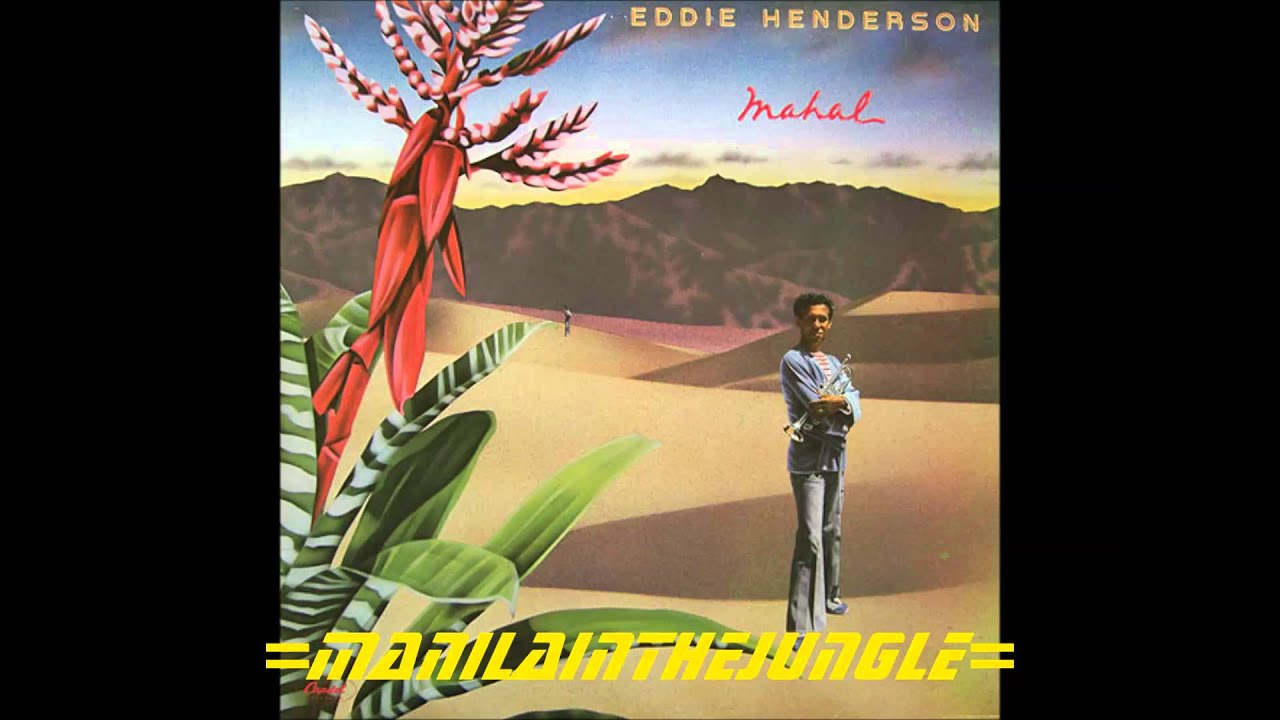 Mahal/EDDIE HENDERSON/エディー・ヘンダーソン/オリジナルは1978年
