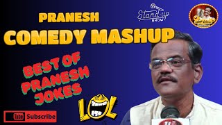 BEST OF PRANESH|KANNADA STANDUP COMEDY SHOW|HIGHLIGHTS|GANGAVATI PRANESH COMEDY|JOKES|PRANESH PARYAT