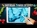Paper Cut  Effect | Ocean Art 🥶😱| Procreate😳 | IPad Air🤩