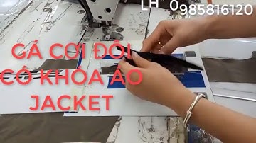 GÁ  CƠI TÚI CÓ KHÓA áo jacket GÁ CỮ NGHÀNH MAY
