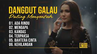 Playlist Dangdut Galau Paling Menyentuh 