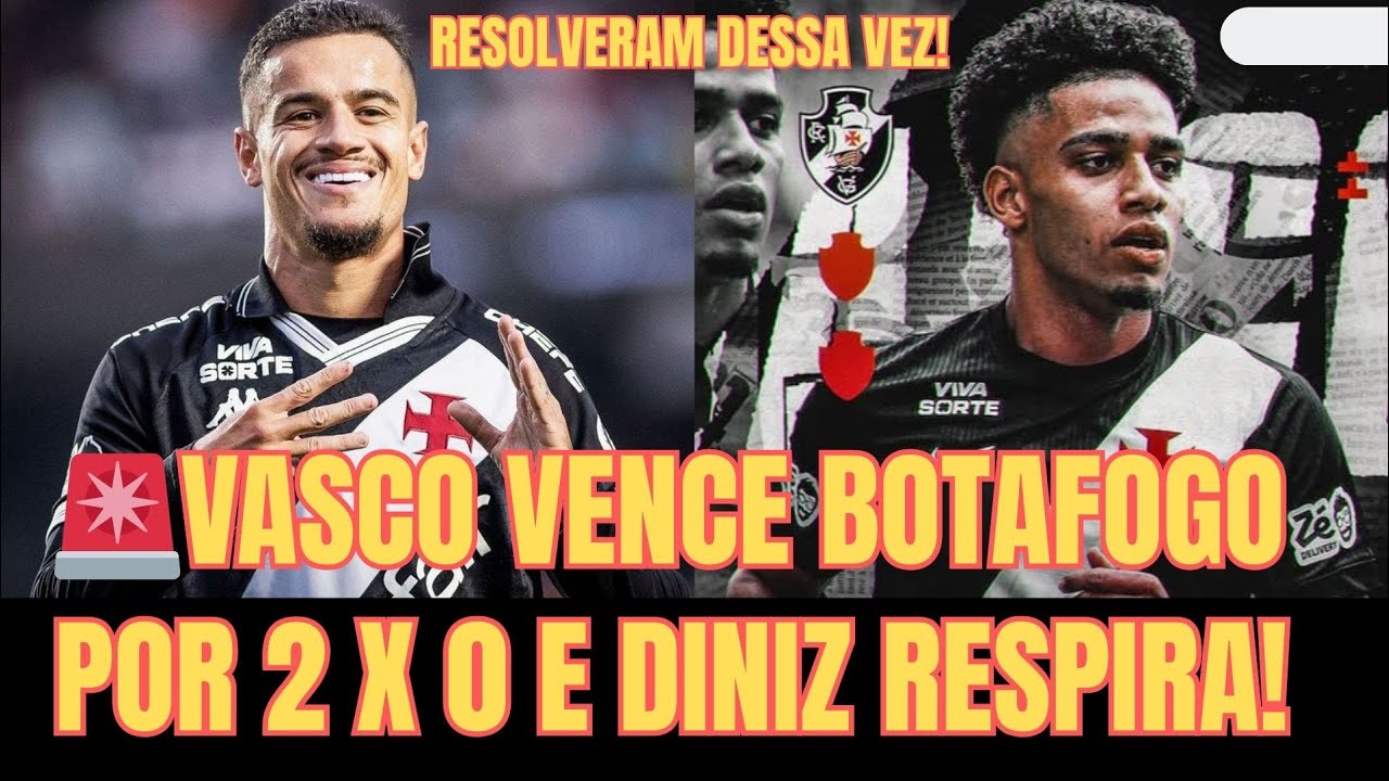 Vasco Vence O Botafogo! AGORA é a HORA da VIRADA com DINIZ?