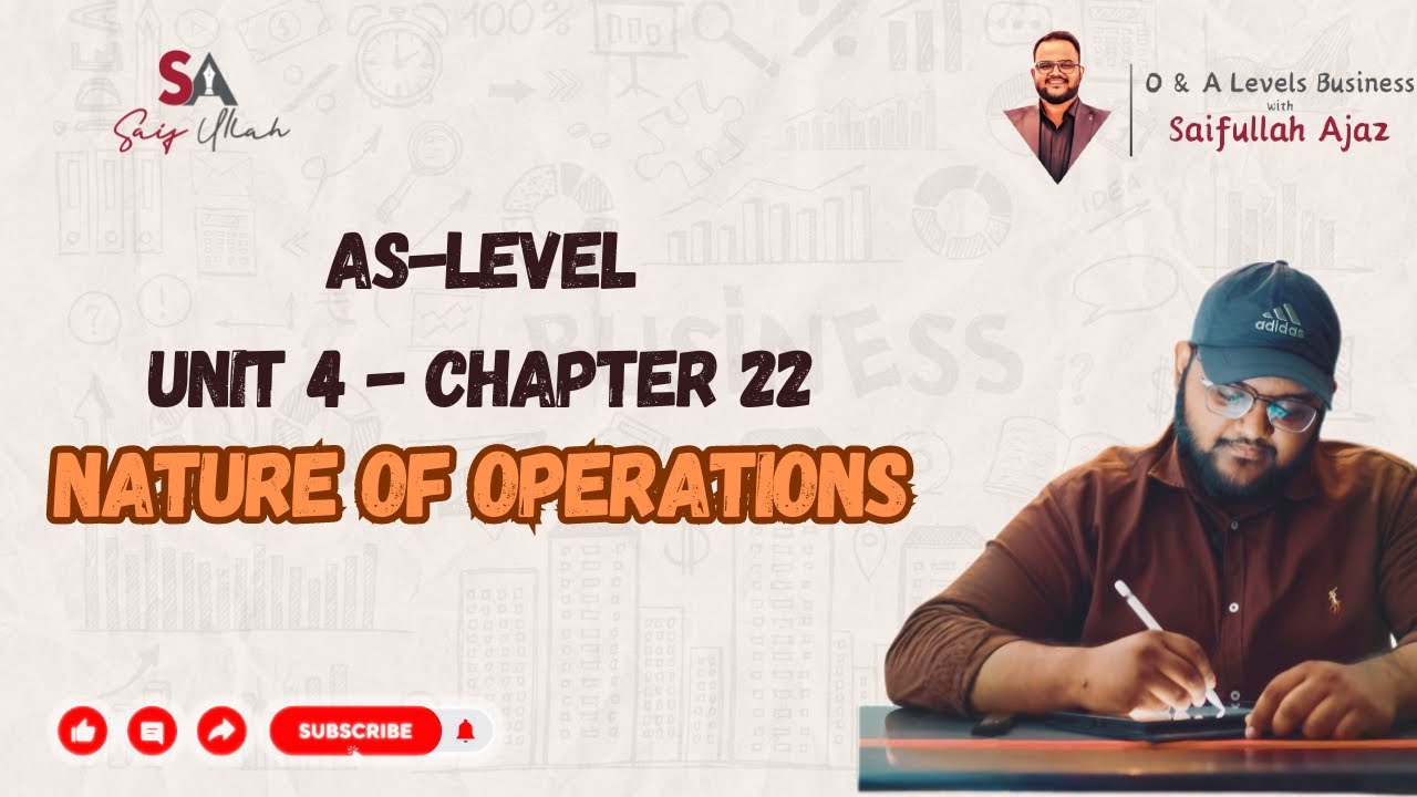 As Level | Unit 4 Chapter 23 Nature of Operations | Business with ...