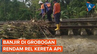 Sejumlah Perjalanan Kereta Api Dibatalkan akibat Banjir Grobogan