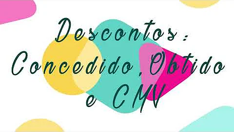 Onde lançar desconto obtido?