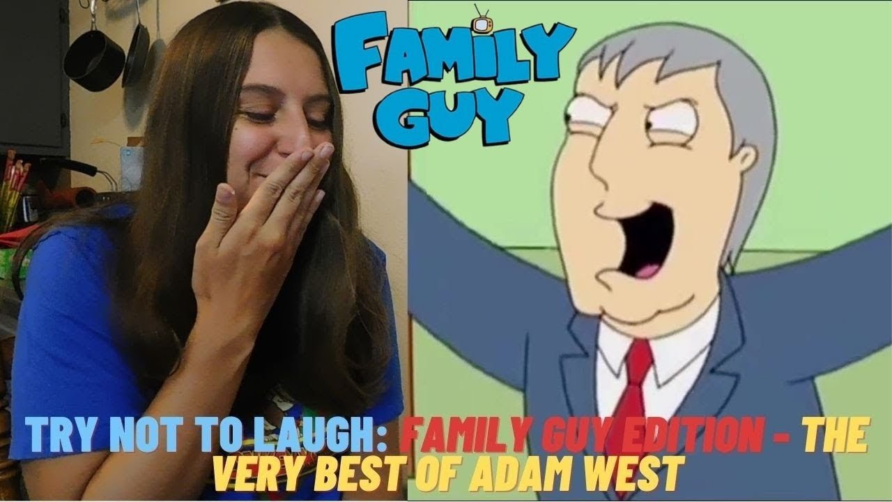 Try Not to Laugh: Family Guy Edition - The Very Best of Adam West - YouTube