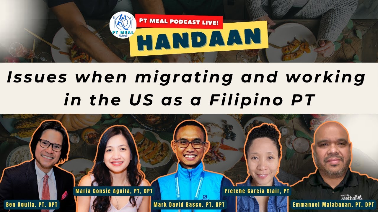 Issues when migrating and working in the US as a Filipino PT
