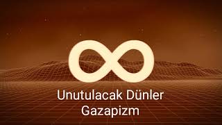 Gazapizm - Unutulacak Dünler (8D Müzik / ) / Kulaklıkla Dinleyin Resimi