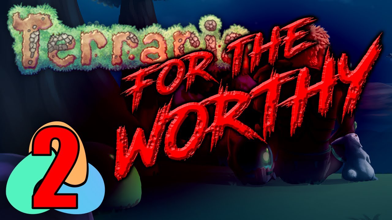 Terraria - For the Worthy - Master Mode - Ep 2 - First Room??