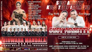 LIVE NIRWANA MANDALA SAKTI SUSY ARZETTY | JUM'AT, 12 JUNI 2026 | COMPRENG - SUBANG ( MALAM )