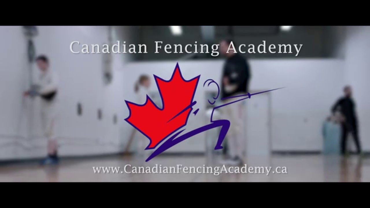 The Canadian Fencing Academy (Oakville, On) YouTube