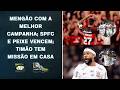 FLA COM A MELHOR CAMPANHA; SÃO PAULO E PEIXE VENCEM; TIMÃO ENFRENTA A PLATENSE EM CASA!| PAN NA ÁREA