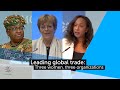 Leading global trade: three women, three organisations