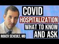 How to Navigate COVID 19 Hospitalization (or any respiratory illness)