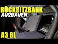 AUDI A3 8L RÜCKSITZBANK AUSBAUEN TUTORIAL / ANLEITUNG