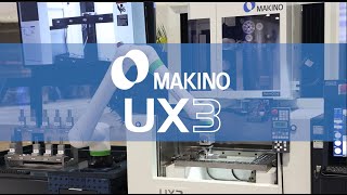 Makino UX3