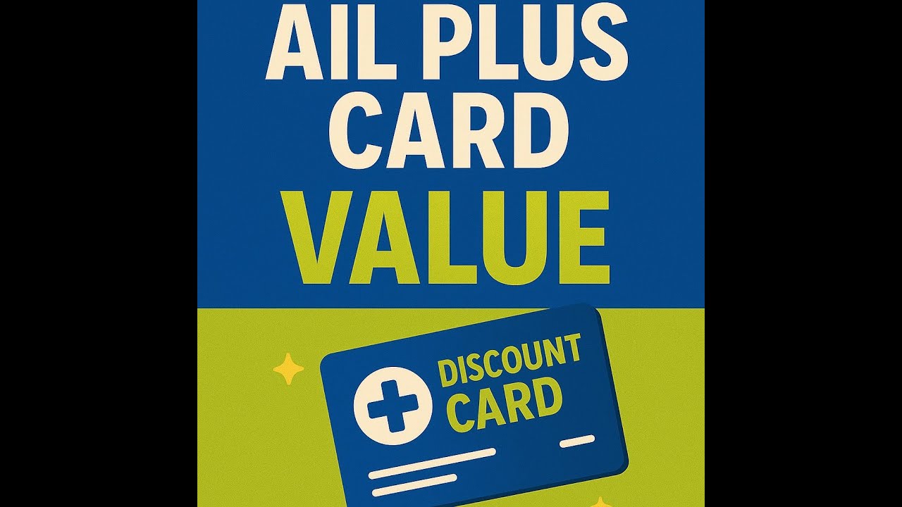 AIL Plus Card Value - YouTube