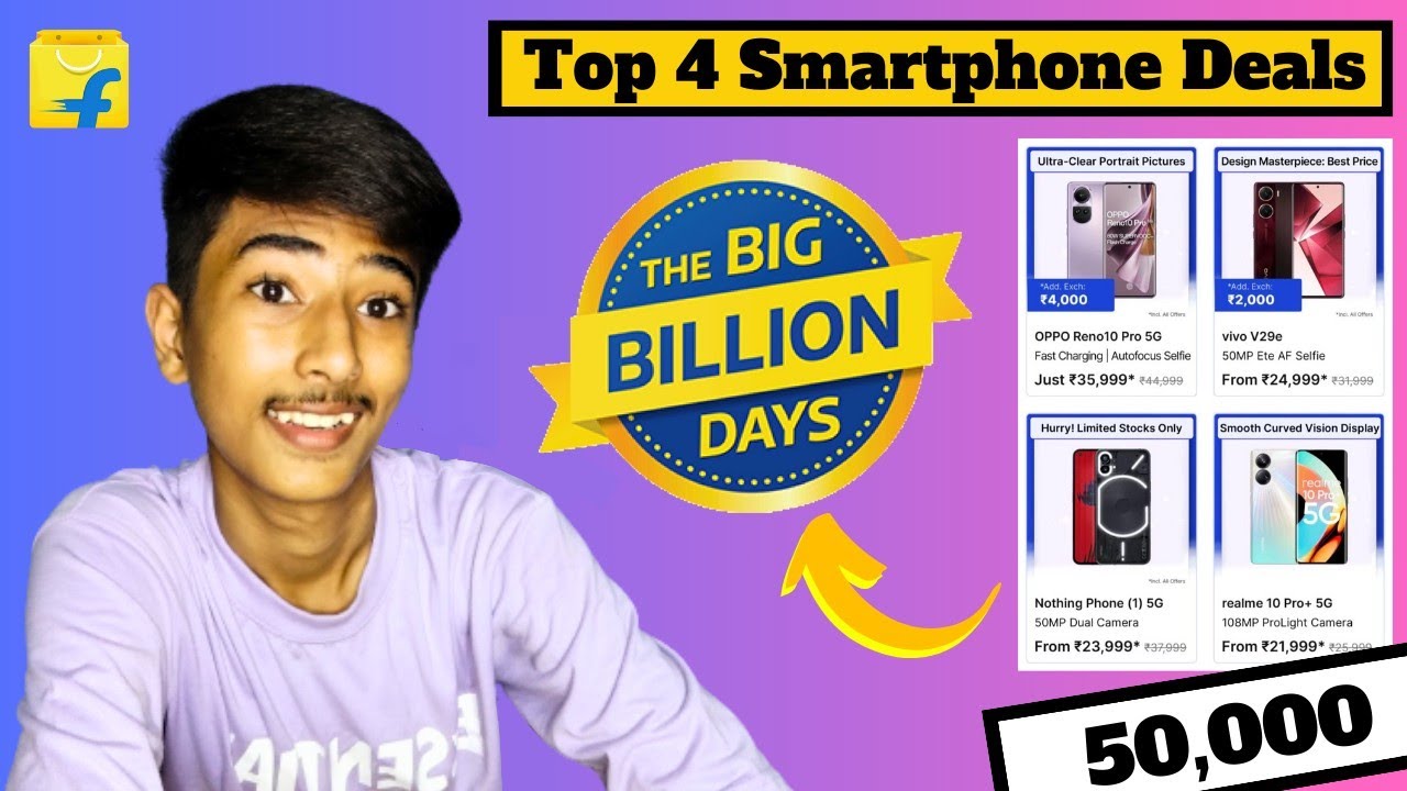 Top Smartphones Under ₹50,000: Flipkart Big Billion Days 2023⚡