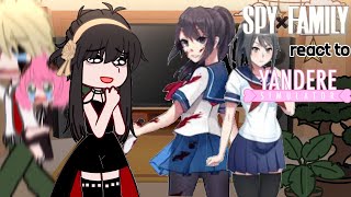 Spy x Family React to Yandere Simulator.! || Spy x family react || Gacha Club || Subscribe ♡