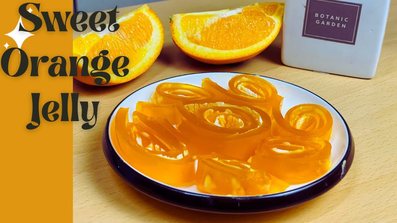 Orange Jelly Recipe How To Make Perfect Soft Orange Jelly At Home orange-jelly-recipe-how-to-make-perfect-soft-orange-jelly-at-home