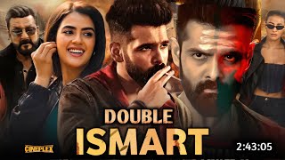 Double Ismart Full Movie Hindi Dubbed 2024 Release Trailer | Ram Pothineni New Movie | South Movie