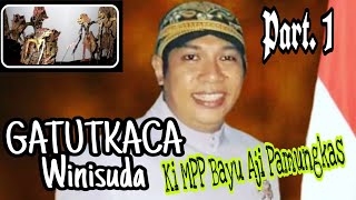 Download Lagu Wayang Kulit *GATUTKACA WINISUDA* // Ki MPP Bayu Aji Pamungkas // Part.1 MP3 Download Lagu Wayang Kulit *GATUTKACA WINISUDA* // Ki MPP Bayu Aji Pamungkas // Part.1 MP3