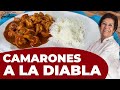 COMO HACER CAMARONES A LA DIABLA | COMO HACER CAMARONES A LA DIABLA FÁCIL