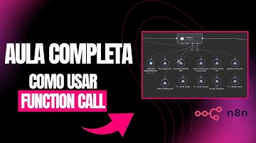 COMO USAR FUNCTION CALL NO N8N [AULA COMPLETA] - MENTORIA EXE