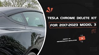 Tesla Chrome Delete Blackout Vinyl Overlay For 2017-2023 Model 3