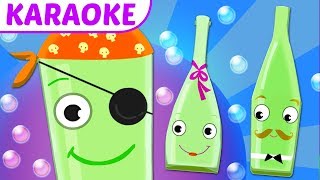Learn to Count Song: Ten Green Bottles Nursery Rhyme Karaoke (Kids Songs Karaoke)