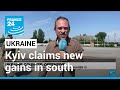 Ukraine claims new gains in early phase of counteroffensive • FRANCE 24 English