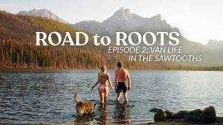 Road to Roots Episode 2: Stanley Idaho | the search for our off grid dream home