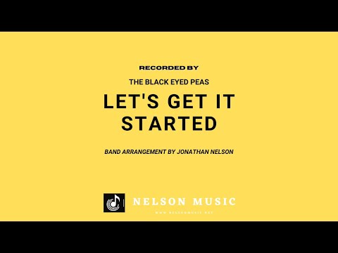LET'S GET IT STARTED - (Band Arrangement) #blackeyedpeas #arrangeme #halleonard