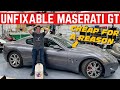 My cheap maserati is unfixable and its why you should buy one