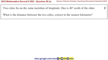 2015 Maths General 2 HSC Q26c Find great circle distance between 2 cities given latitude difference