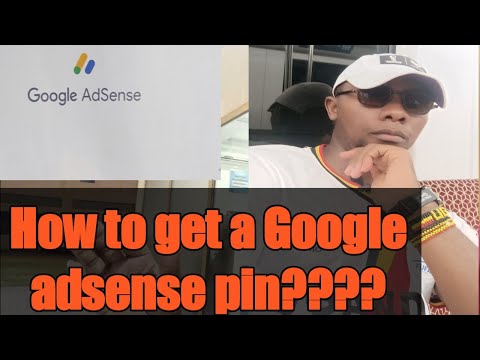 How can one get a Google adsense account pin?