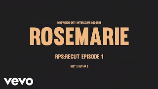 Rosemarie - RPS RECUT: Episode 1 - Best 2 Out Of 3