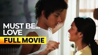 ‘Must Be... Love’ FULL MOVIE | Kathryn Bernardo, Daniel Padilla