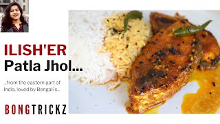 ILISH'ER JHOL | How to cook PATLA ILISHER JHOL | HILSHA RED CURRY